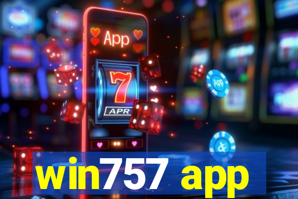 win757 app